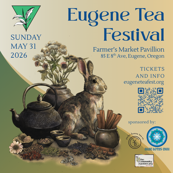 Join Wild Rose at Eugene Tea Fest May 31 - Top 5 Reasons to use Green Tea on Your Skin!