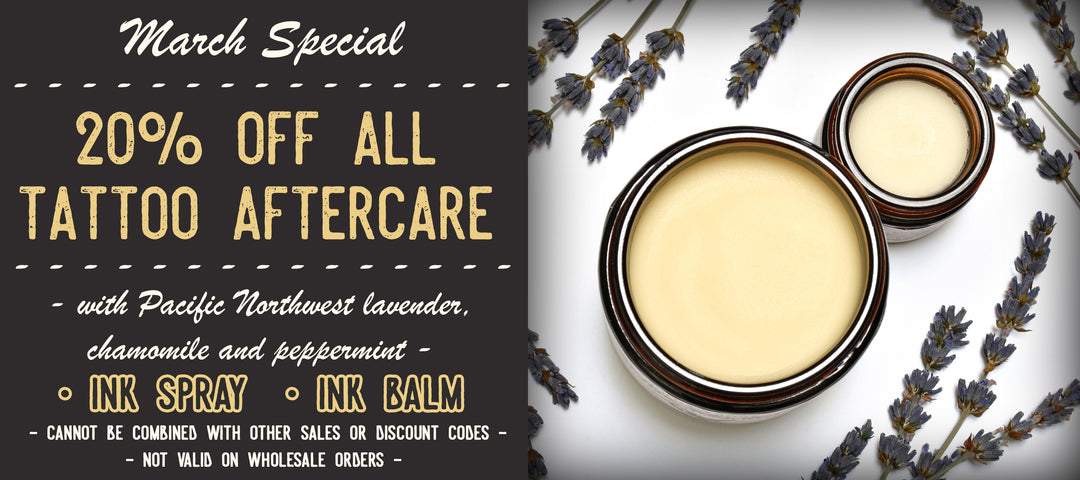 March Special - 20% Off Tattoo Aftercare!
